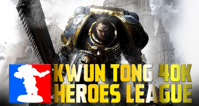 Kwun Tong 40K Heroes League